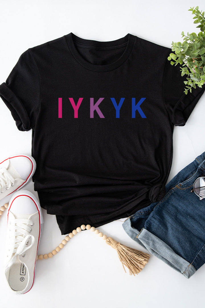 IYKYK Bisexual Tee